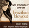 Brazillian Blowout